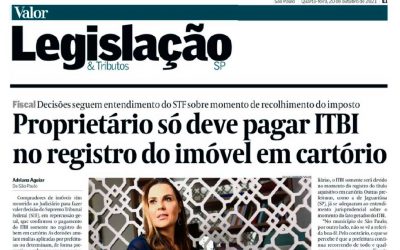 Proprietário só deve pagar ITBI no registro do imóvel em cartório
