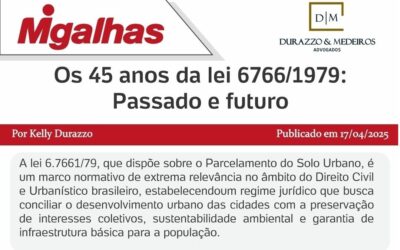 Os 45 anos da lei 6766/1979: Passado e futuro